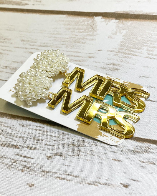 "Mrs" Gold Earrings w/Pearl Beaded Top